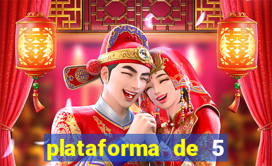 plataforma de 5 reais jogo do tigre