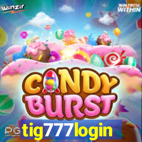 tig777login