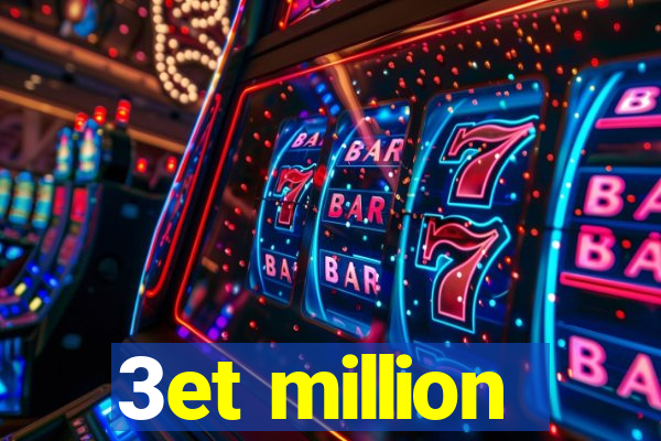 3et million