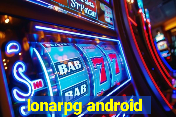 lonarpg android