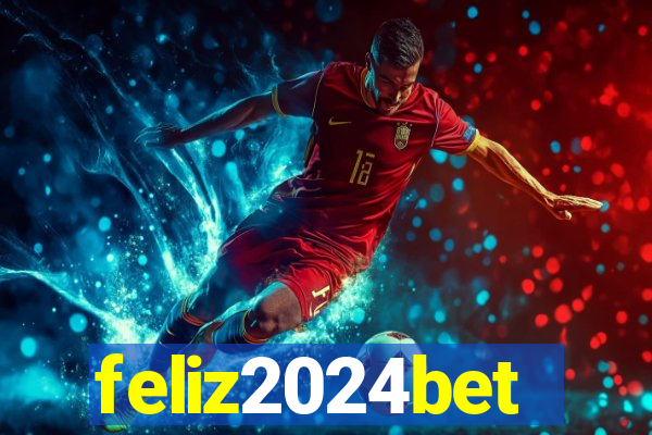 feliz2024bet