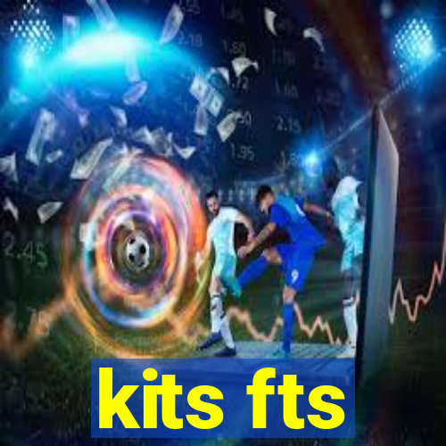 kits fts