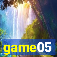 game05