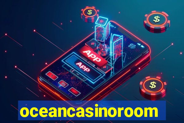 oceancasinoroom