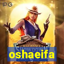 oshaeifa