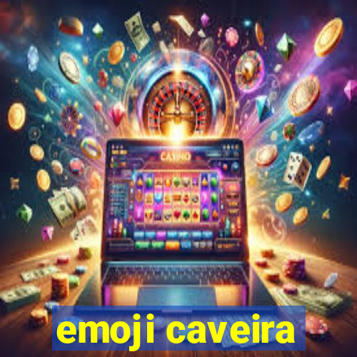 emoji caveira