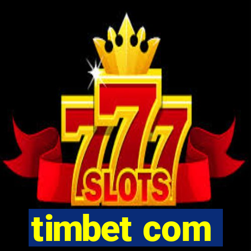 timbet com