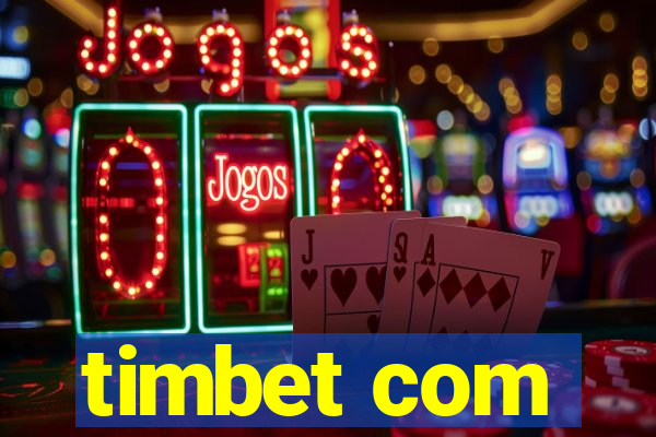 timbet com