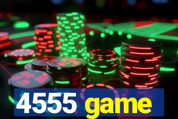 4555 game