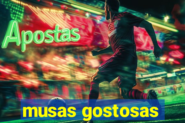 musas gostosas