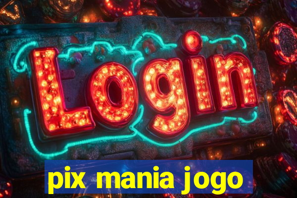 pix mania jogo