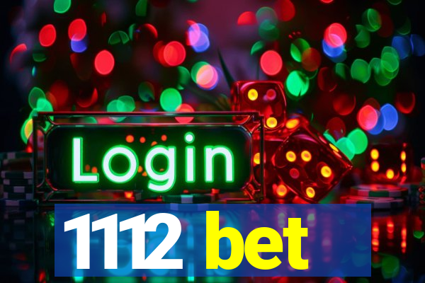 1112 bet