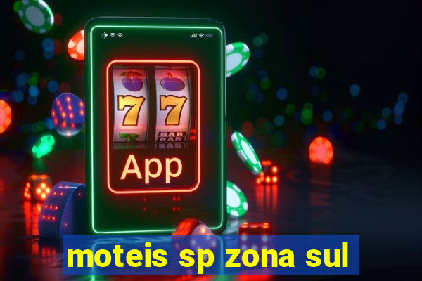 moteis sp zona sul