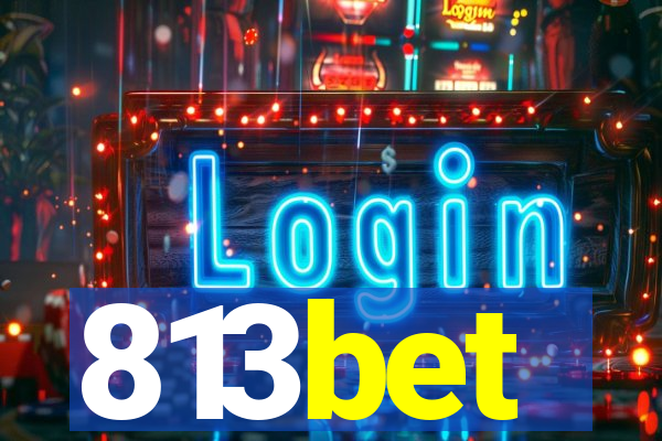 813bet