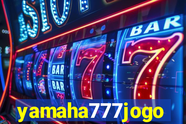 yamaha777jogo