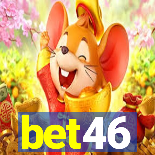bet46