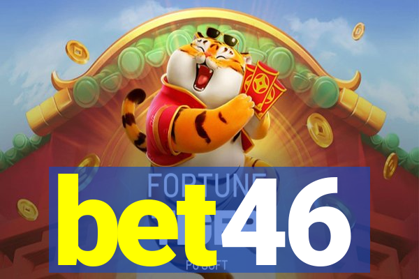 bet46