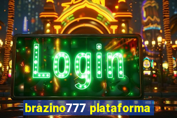 brazino777 plataforma