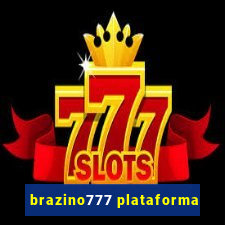 brazino777 plataforma