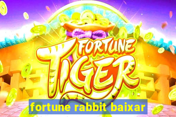 fortune rabbit baixar