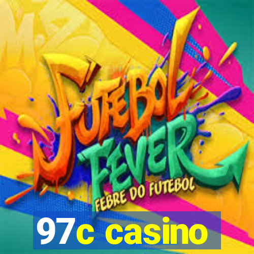 97c casino