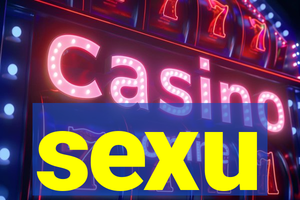 sexu