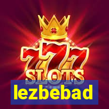 lezbebad
