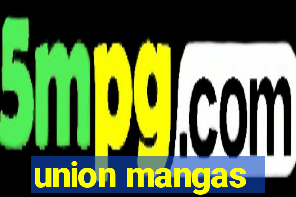 union mangas