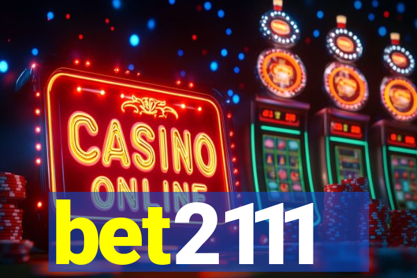 bet2111