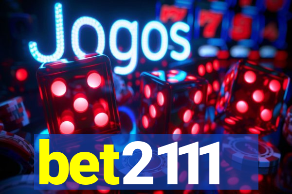 bet2111