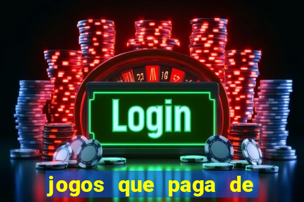 jogos que paga de verdade via pix