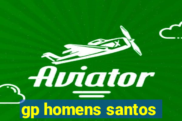 gp homens santos