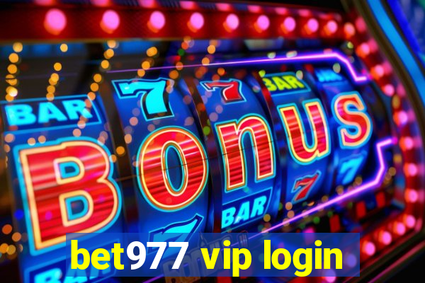 bet977 vip login