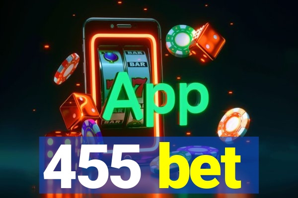 455 bet