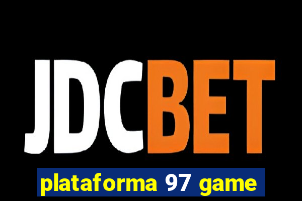 plataforma 97 game