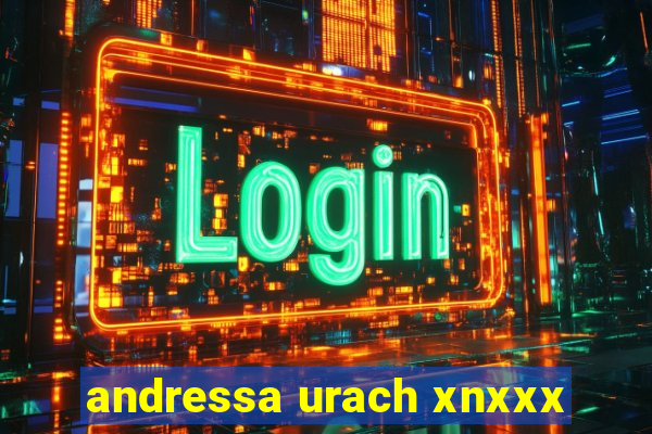 andressa urach xnxxx