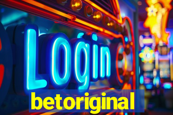 betoriginal