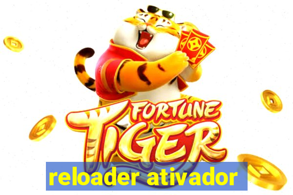 reloader ativador