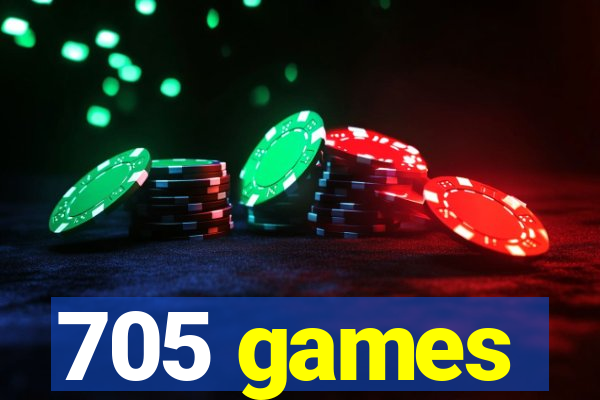705 games
