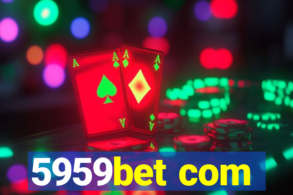 5959bet com