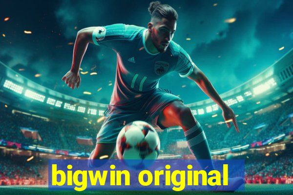 bigwin original