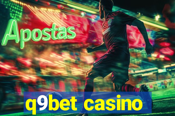 q9bet casino