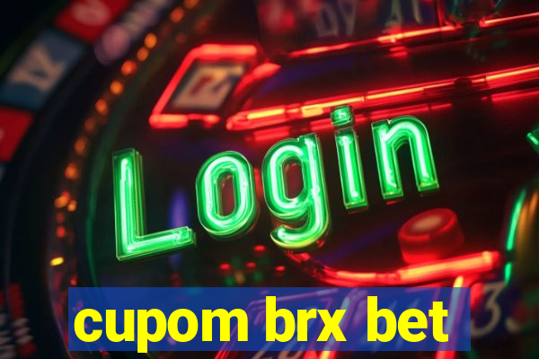 cupom brx bet