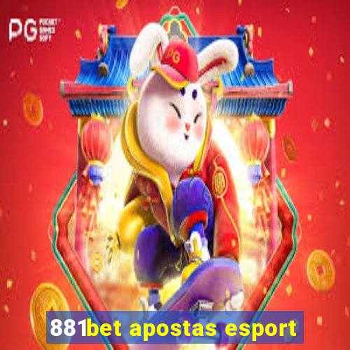 881bet apostas esport