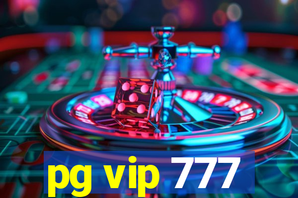 pg vip 777