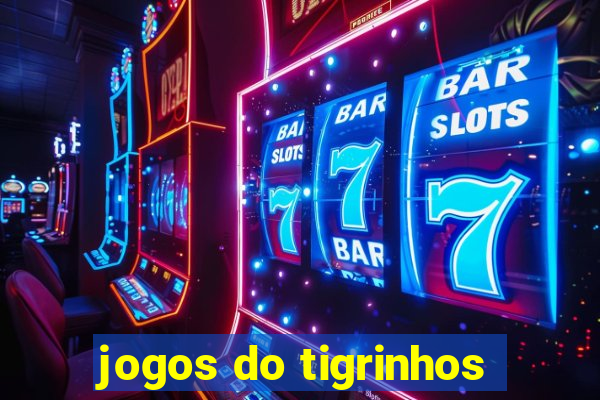 jogos do tigrinhos