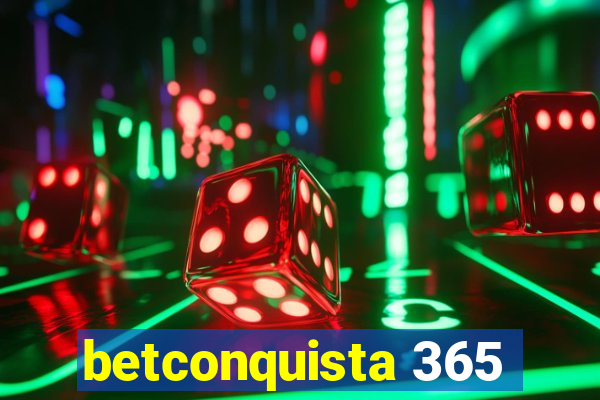 betconquista 365