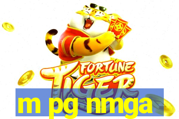 m pg nmga
