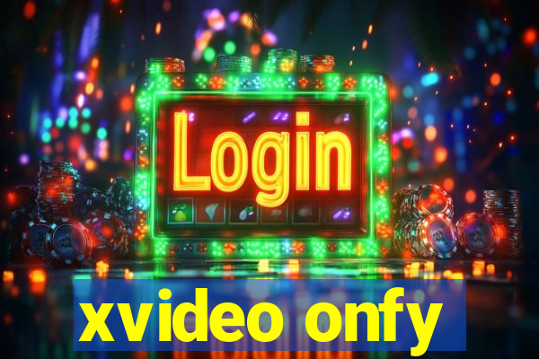 xvideo onfy