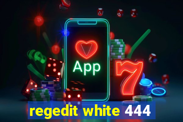 regedit white 444